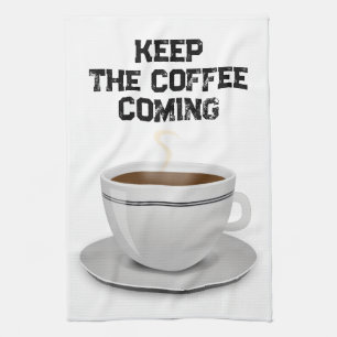 Blijf de koffie laten komen theedoek