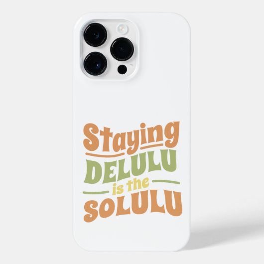BLIJF DELULU IS DE SOLULU GROOVY STIJL iPhone HOESJE (Achterkant)