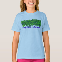 Blijf Dicht bij de Natuur T-Shirt – Natuurliefhebb