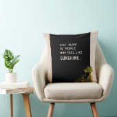 Blijf dicht bij mensen die zich zonneschijn voelen kussen (Stoel)