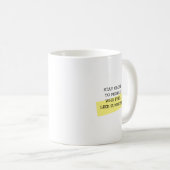 Blijf Dichtbij Trendy Citaat Inspirerende Mok (Voorkant rechts)