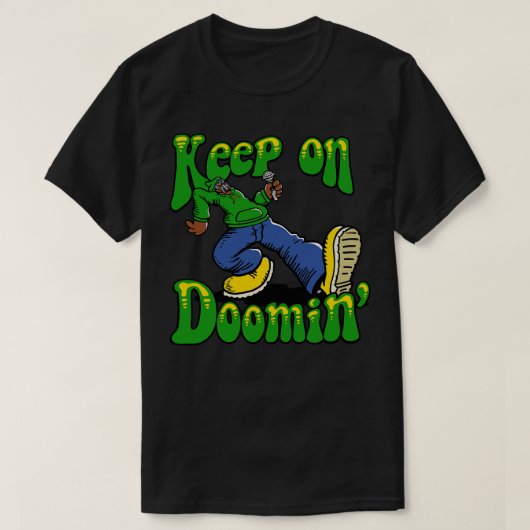 Blijf Doomin T-shirt (Design voorkant)