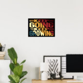 Blijf Doorgaan Blijf Groeien Poster (Thuiskantoor)