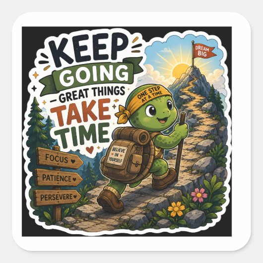 Blijf Doorgaan – Eén Stap per Keren Schildpad Stic Vierkante Sticker (Voorkant)