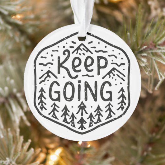 Blijf doorgaan, geef nooit bergen op ornament (Boom)
