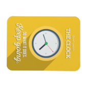 Blijf doorgaan, kijk niet naar de klok geel magneet (Horizontaal)