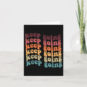 Blijf doorgaan met positieve Groovy Retro Mental H Kaart