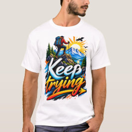 Blijf Doorgaan – Motiverend Bergavontuur T-shirt