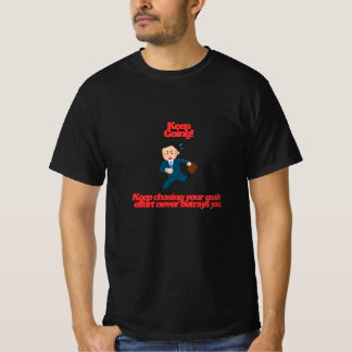 Blijf Doorgaan Motiverend Hardlopende Man Design T-shirt