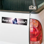 Blijf doorgaan, rockin. bumpersticker (Op Truck)