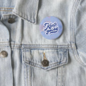 Blijf Doorgaan Ronde Button 5,7 Cm (In situ)