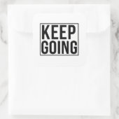 Blijf Doorgaan Vierkante Sticker (Tas)