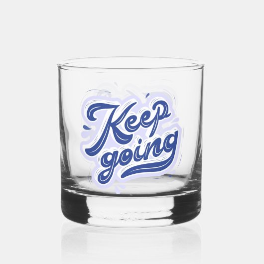 Blijf Doorgaan Whisky Glas (Voorkant)