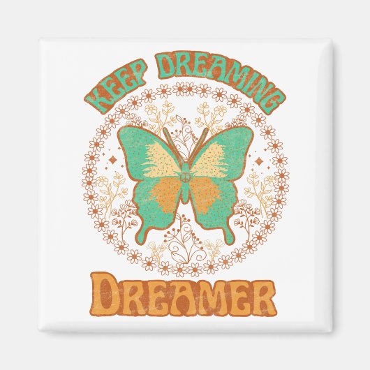 Blijf droomdromer magneet (Voorkant)