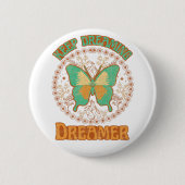Blijf droomdroomdroomdroomdromer Buttonnen Ronde Button 5,7 Cm (Voorkant)