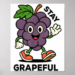 Blijf Druivig - Retro Stijl - Grappige Fruit Pun, Poster
