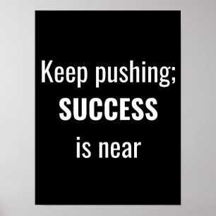 Blijf duwen - Motivatie Poster