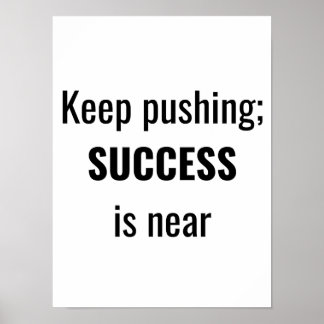 Blijf duwen - Motivatie Poster