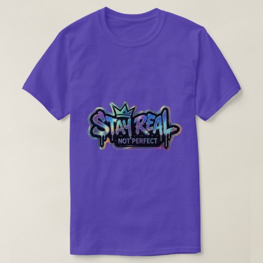 Blijf Echt Niet Perfect | Inspirerend T-shirt (Design voorkant)
