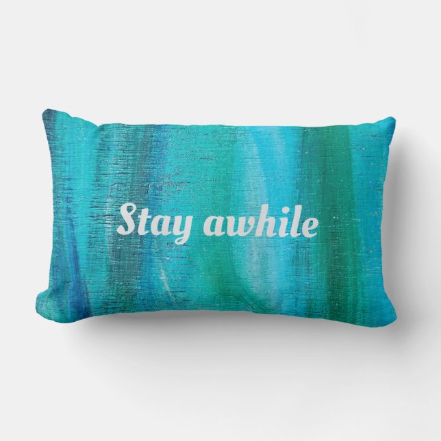 Blijf even quote op turquoise abstracte achtergron kussen (Voorkant)