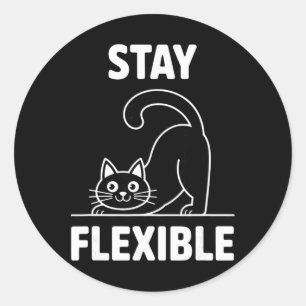 Blijf Flexibel Yoga Kat Rekken Grappige Quote  Ronde Sticker