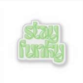 Blijf funky sticker (Voorkant)