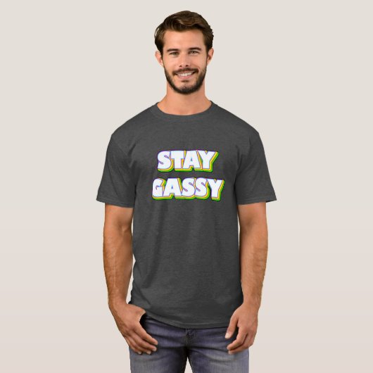 Blijf Gassy T-shirt (Voorkant volledig)