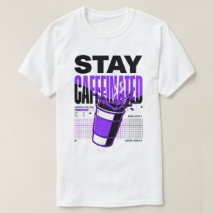Blijf Geactiveerd Neon Punk Paarse Koffiekop T-shirt