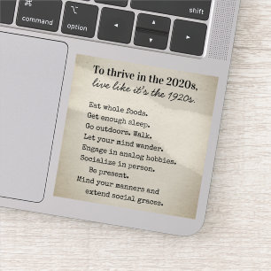 Blijf gedijen in de jaren 2020 Advies Vinyl Sticker