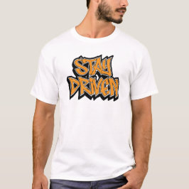 Blijf Gedreven Graffiti T-shirt