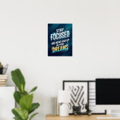 blijf gefocust en geef nooit op poster (Thuiskantoor)