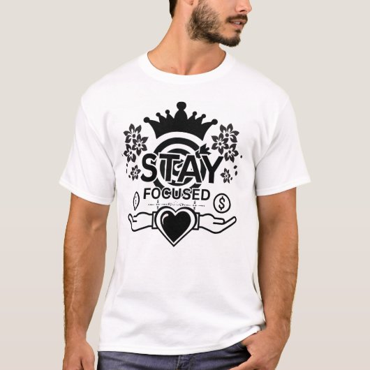 Blijf gefocust – Motivatie Crown & Heart Graphic T-shirt (Voorkant)