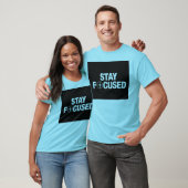 Blijf Gefocust T-shirt (Unisex)