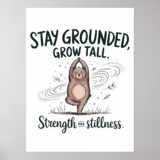 Blijf Gegrond, Groei Lang - Yoga Beer Mindfulness Poster