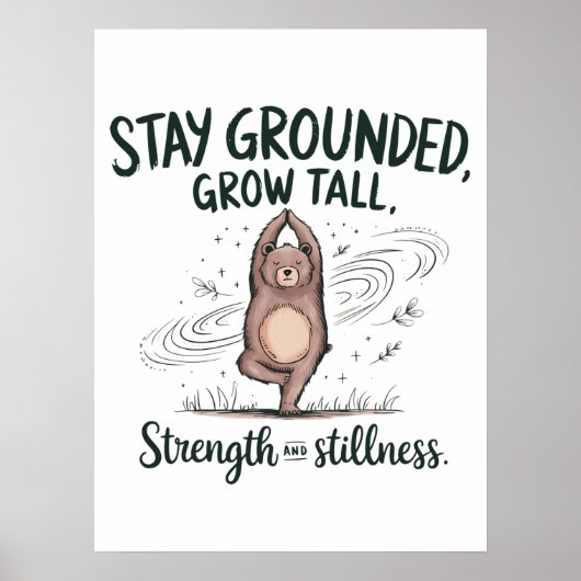 Blijf Gegrond, Groei Lang - Yoga Beer Mindfulness Poster (Voorkant)