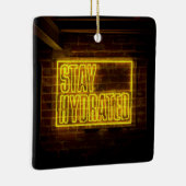 Blijf gehydrateerd Neon Yellow Sign Keramisch Ornament (Rechts)