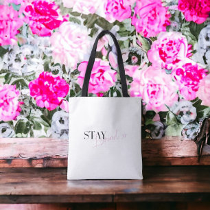 Blijf geïnspireerd Inspirerend positief bericht Tote Bag