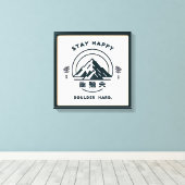 Blijf gelukkig, Boulder Hard .. canvas (Insitu (Houten vloer))