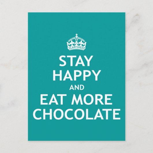 Blijf gelukkig en eet meer chocolade briefkaart (Voorkant)