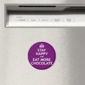Blijf gelukkig en eet meer chocolade magneet (Insitu (Vaatwasser))