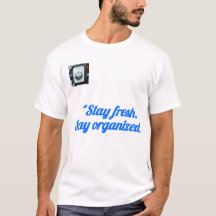 Blijf georganiseerd T-shirt,  motivatie quote tee
