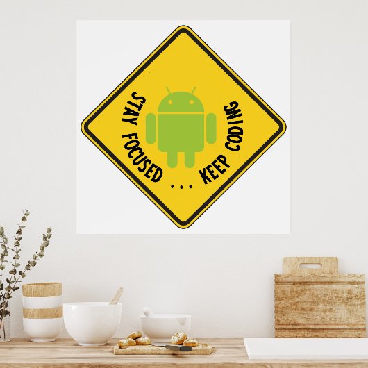 Blijf gericht... Codebogen blijven plakgebaren Poster (Keuken)