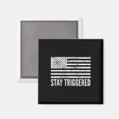 Blijf Getriggerd Grappige Pro Trump Amerikaanse Vl Magneet (Voorkant / Achterkant)