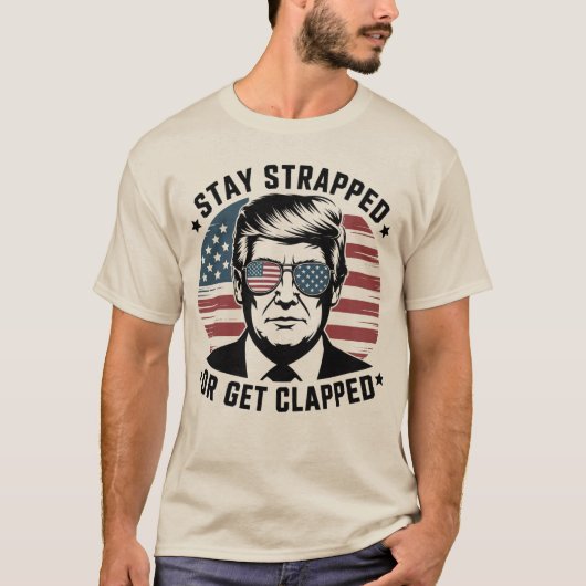 Blijf Gewapend of Wordt Afgestraft Trump 4 juli us T-shirt (Voorkant)