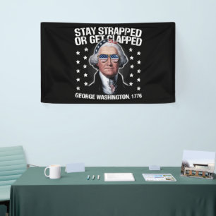 Blijf Gewapend Of Wordt Neergeknald George Washing Spandoek