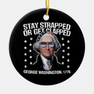 Blijf Gewapend Of Wordt Neergeschoten George Washi Keramisch Ornament