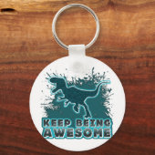 Blijf Geweldige zijn Sleutelhanger (Voorkant)