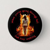 Blijf Gewoon Doorlopen Ronde Button 5,7 Cm (Voorkant)
