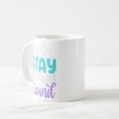 Blijf gewoon iemand die je wil rondom zelfmoordpre koffiemok (Voorkant links)