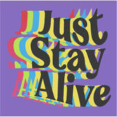 Blijf gewoon in leven sticker (Voorkant)